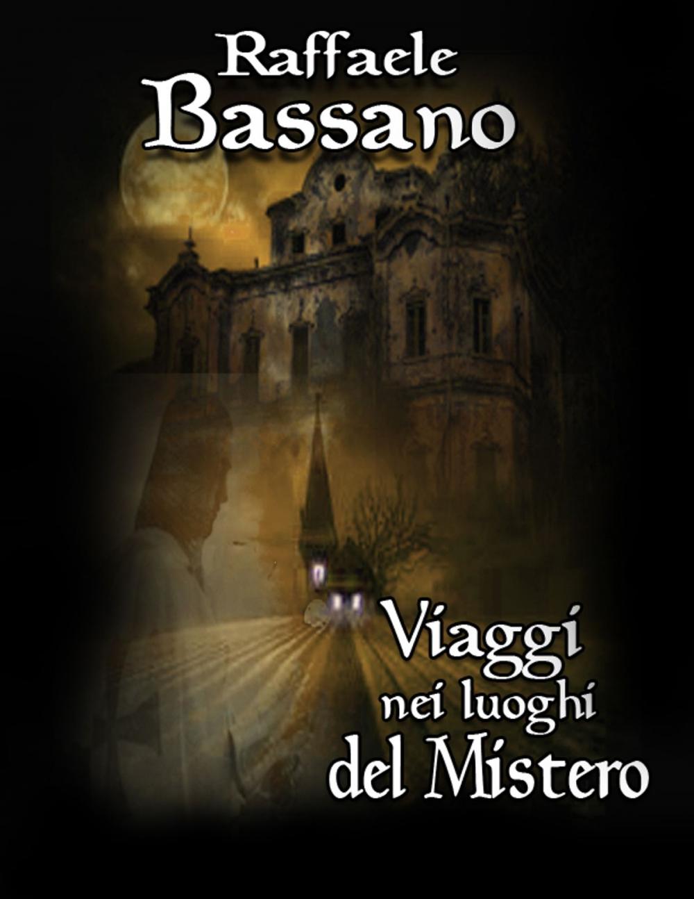 Big bigCover of Viaggi nei luoghi del mistero