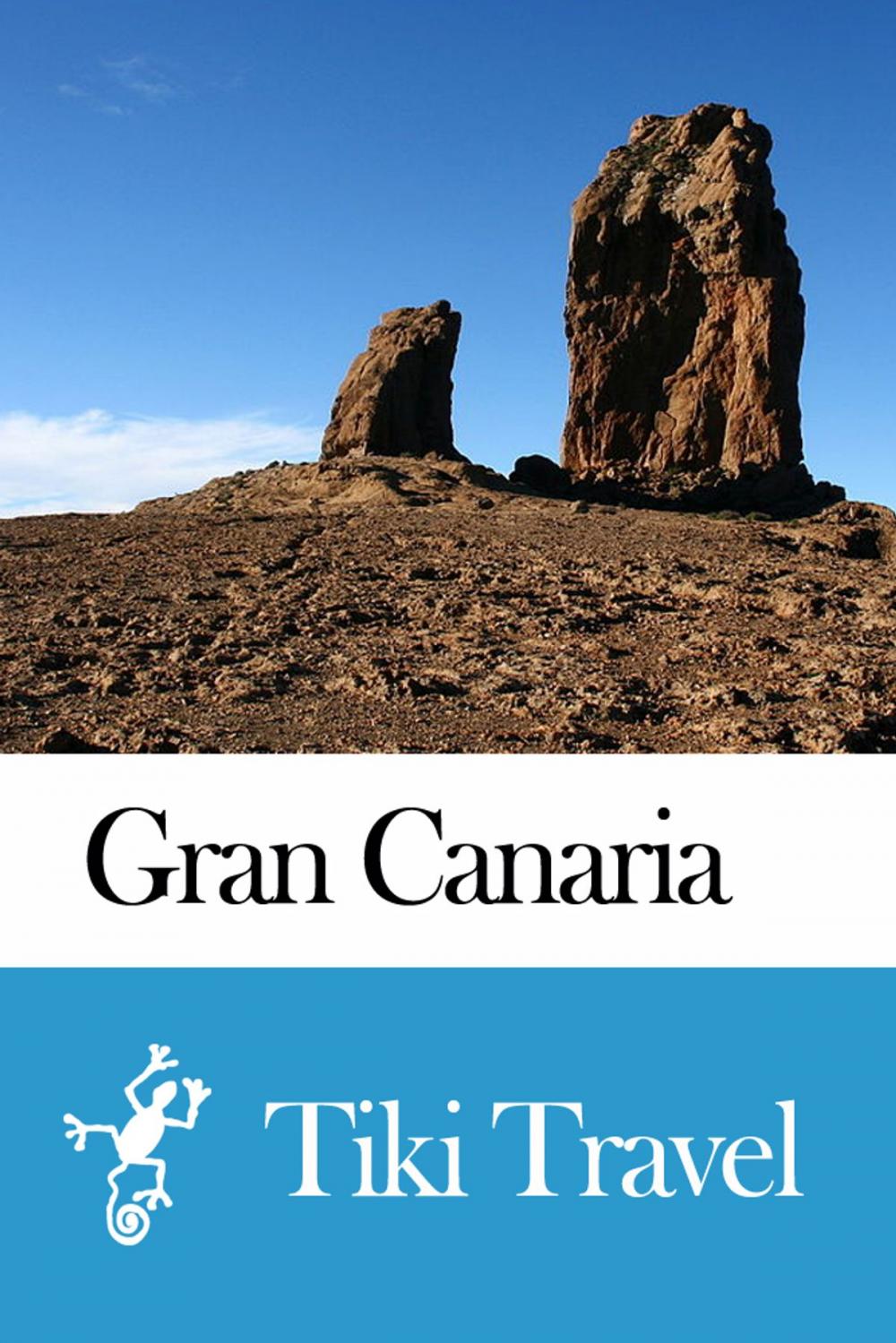 Big bigCover of Gran Canaria (Spain) Travel Guide - Tiki Travel