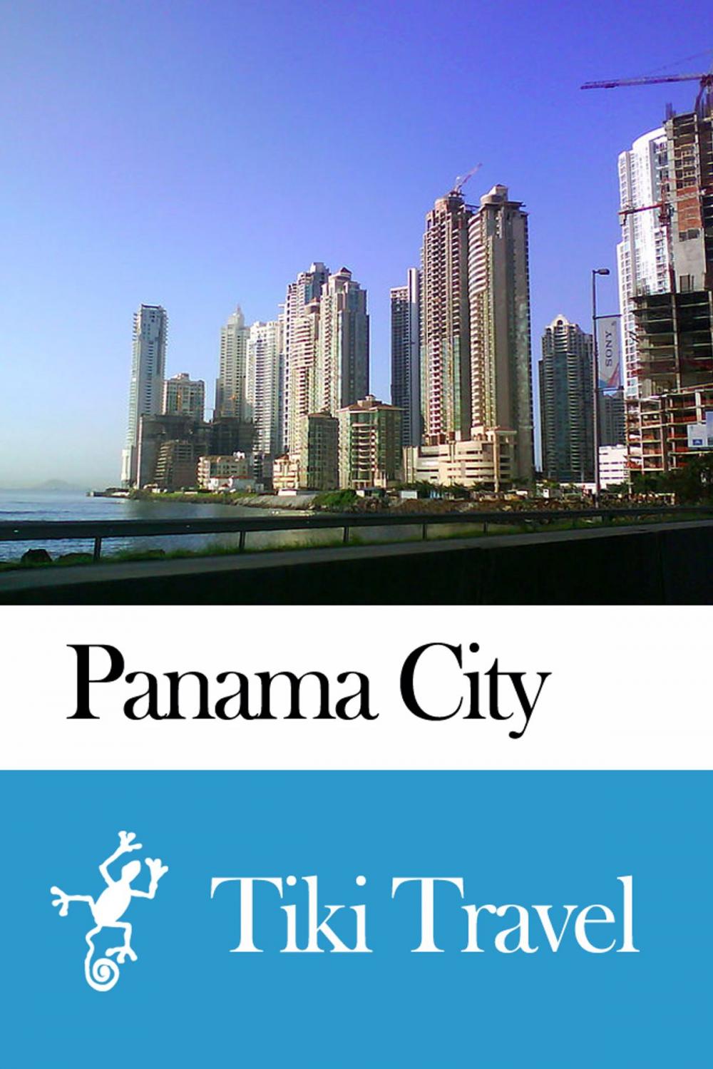 Big bigCover of Panama City (Panama) Travel Guide - Tiki Travel