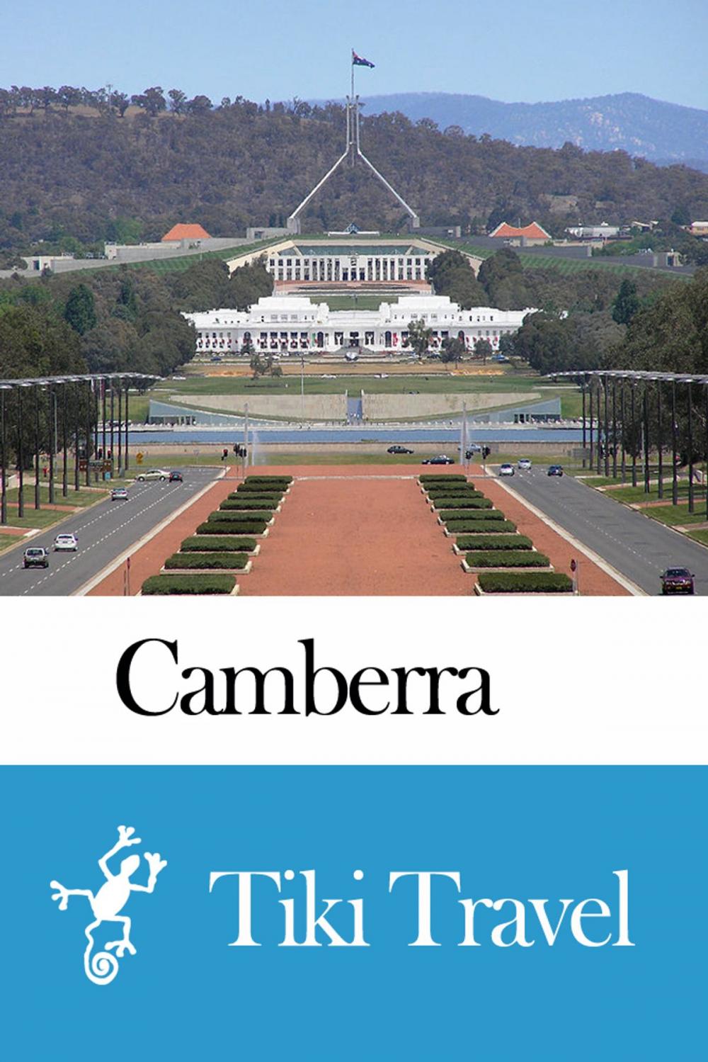 Big bigCover of Camberra (Australia) Travel Guide - Tiki Travel