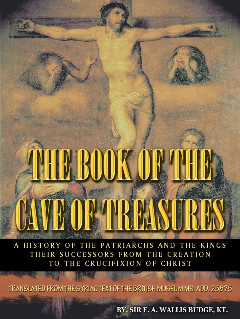 Big bigCover of The Book Of The Cave Of Treasures