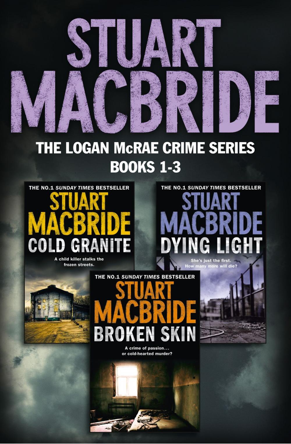 Big bigCover of Logan McRae Crime Series Books 1-3: Cold Granite, Dying Light, Broken Skin (Logan McRae)