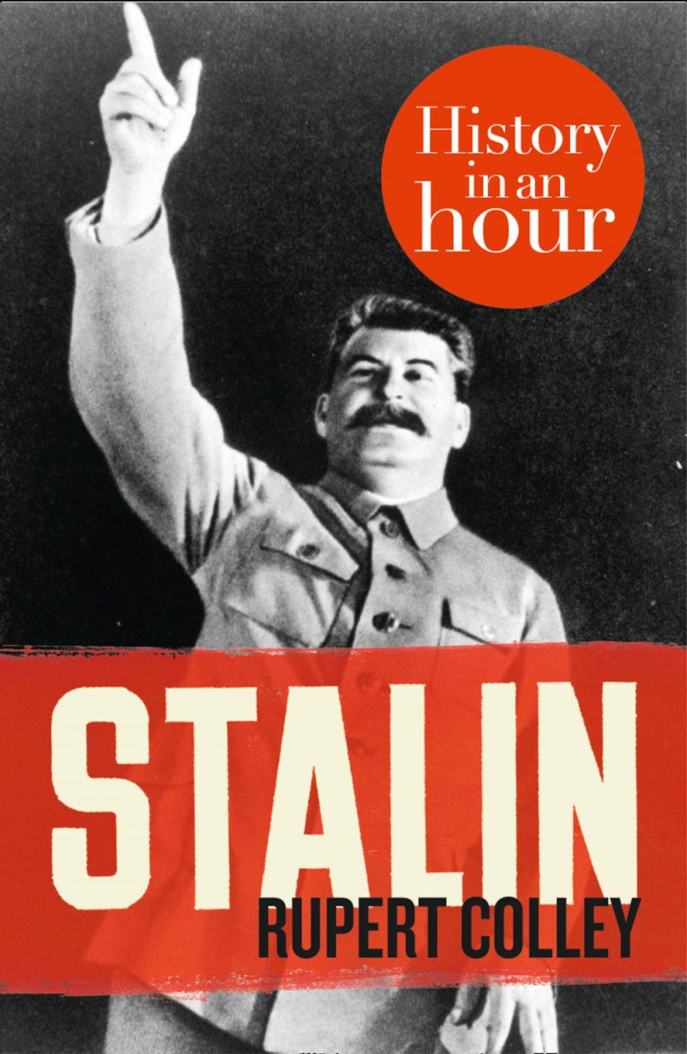 Big bigCover of Stalin: History in an Hour