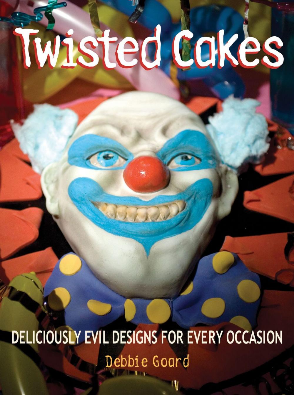 Big bigCover of Twisted Cakes