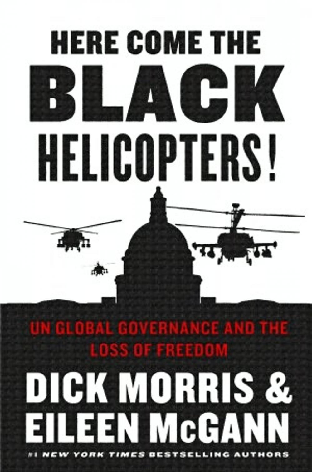 Big bigCover of Here Come the Black Helicopters!