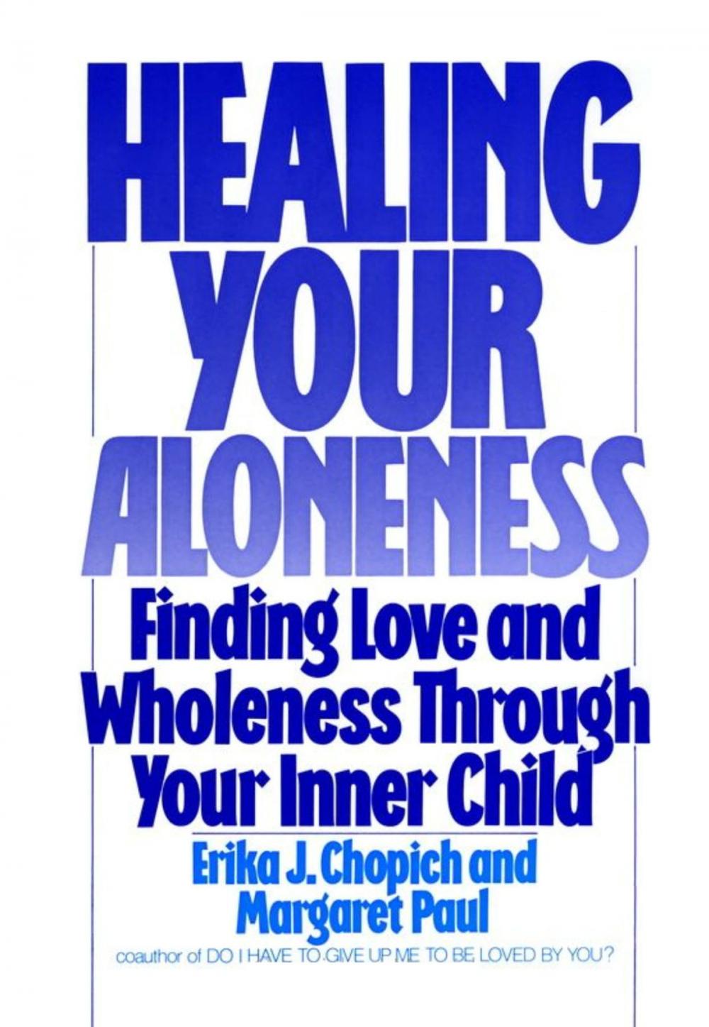 Big bigCover of Healing Your Aloneness