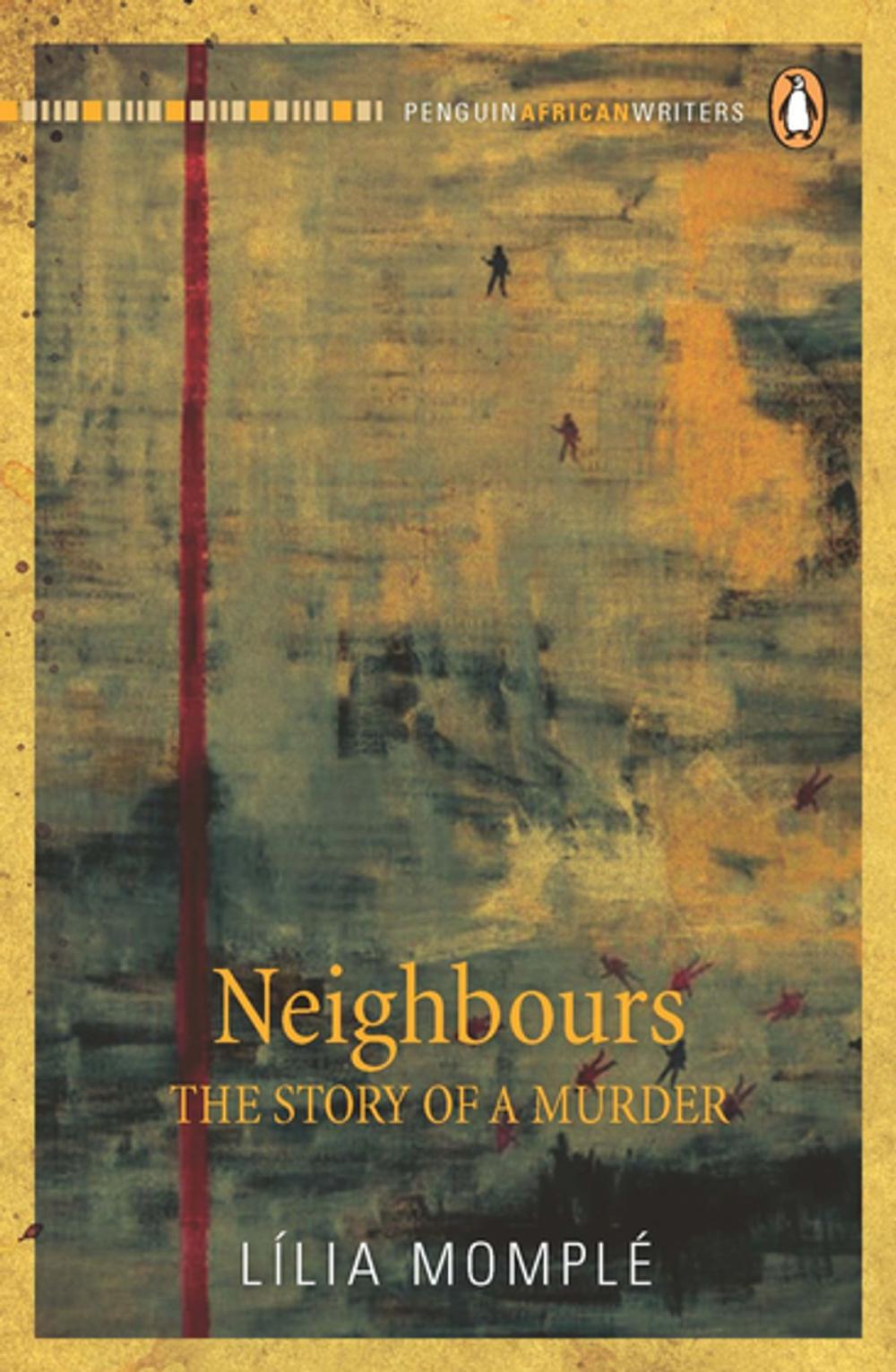 Big bigCover of Neighbours – The Story of a Murder