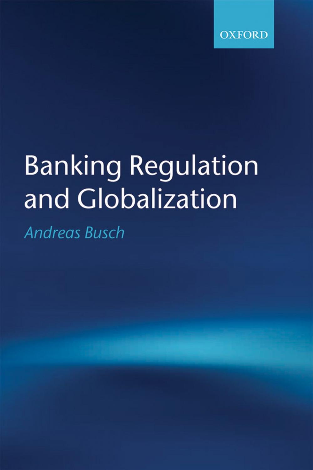 Big bigCover of Banking Regulation and Globalization