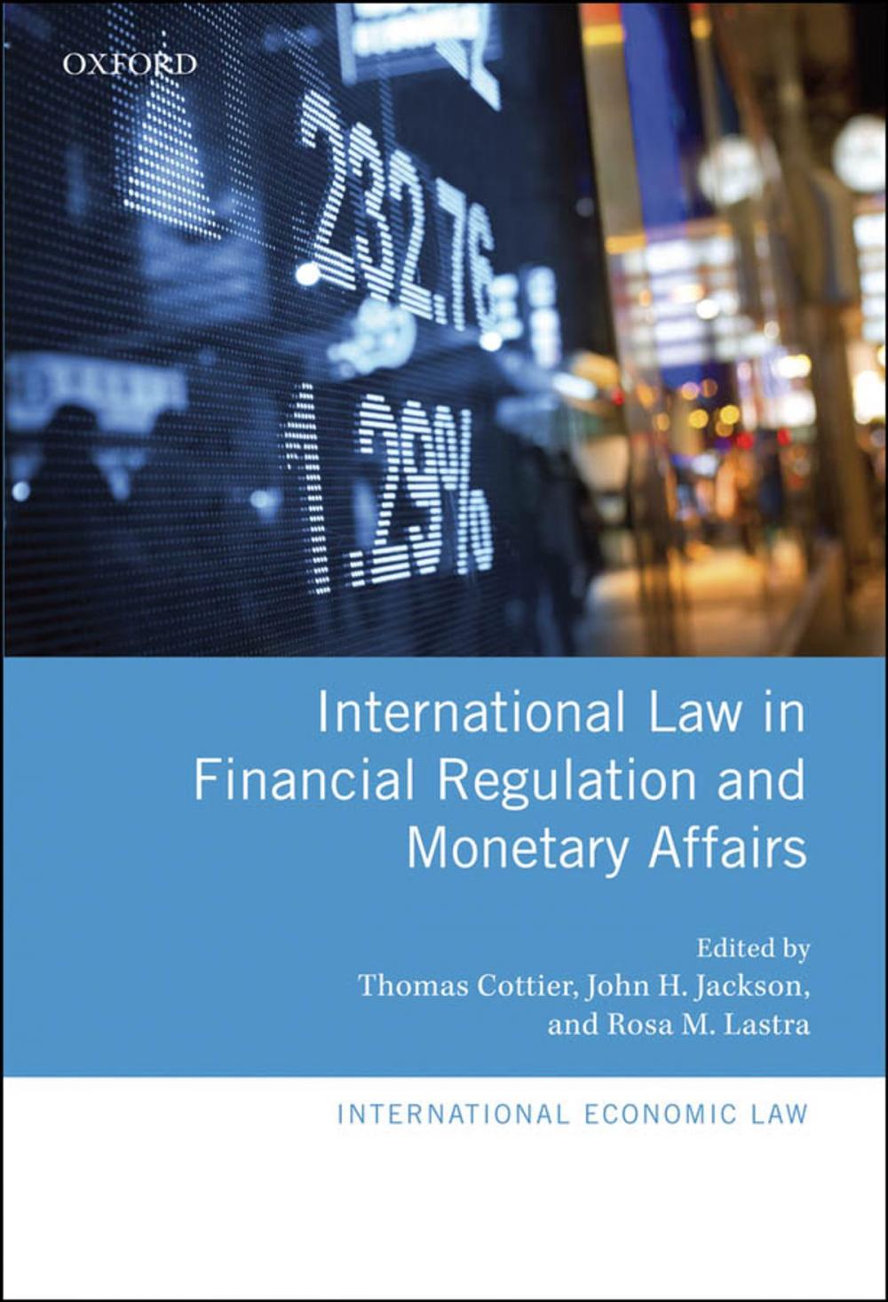 Big bigCover of International Law in Financial Regulation and Monetary Affairs