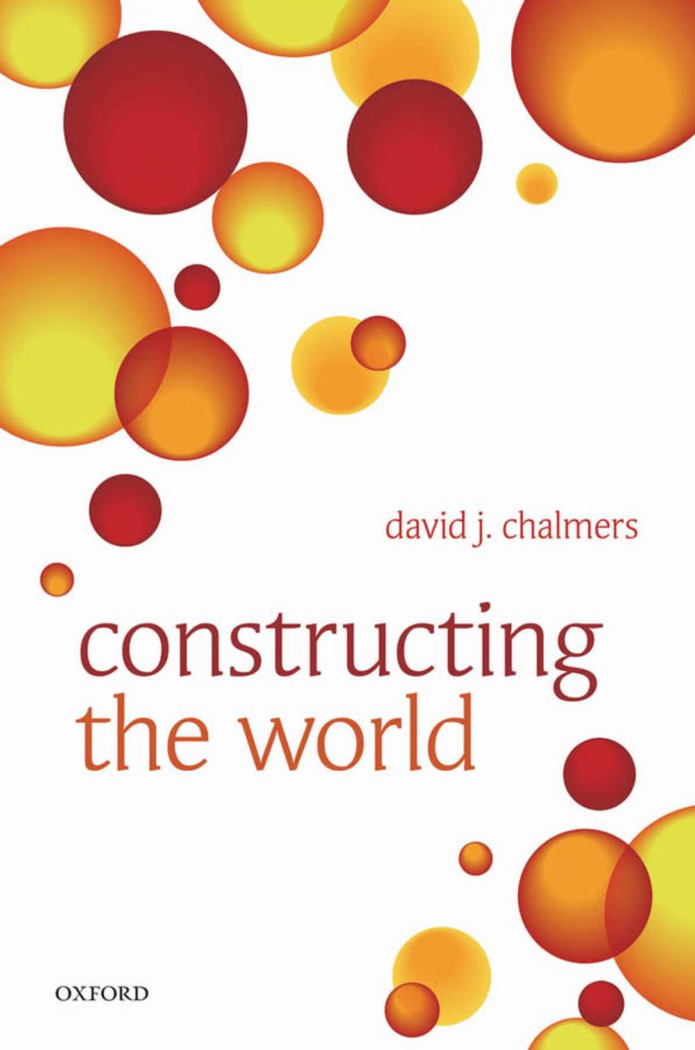 Big bigCover of Constructing the World