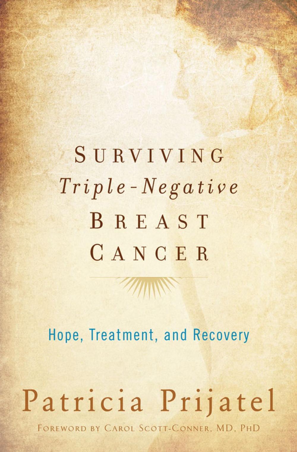 Big bigCover of Surviving Triple-Negative Breast Cancer: Hope, Treatment, and Recovery