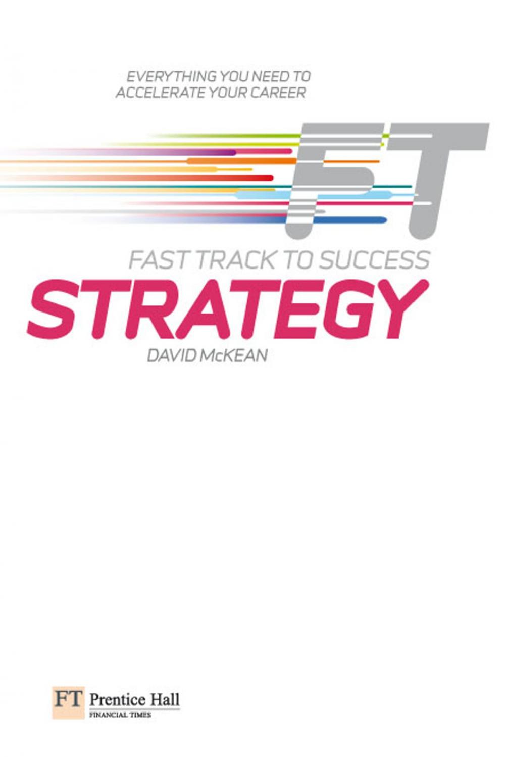 Big bigCover of Strategy: Fast Track to Success