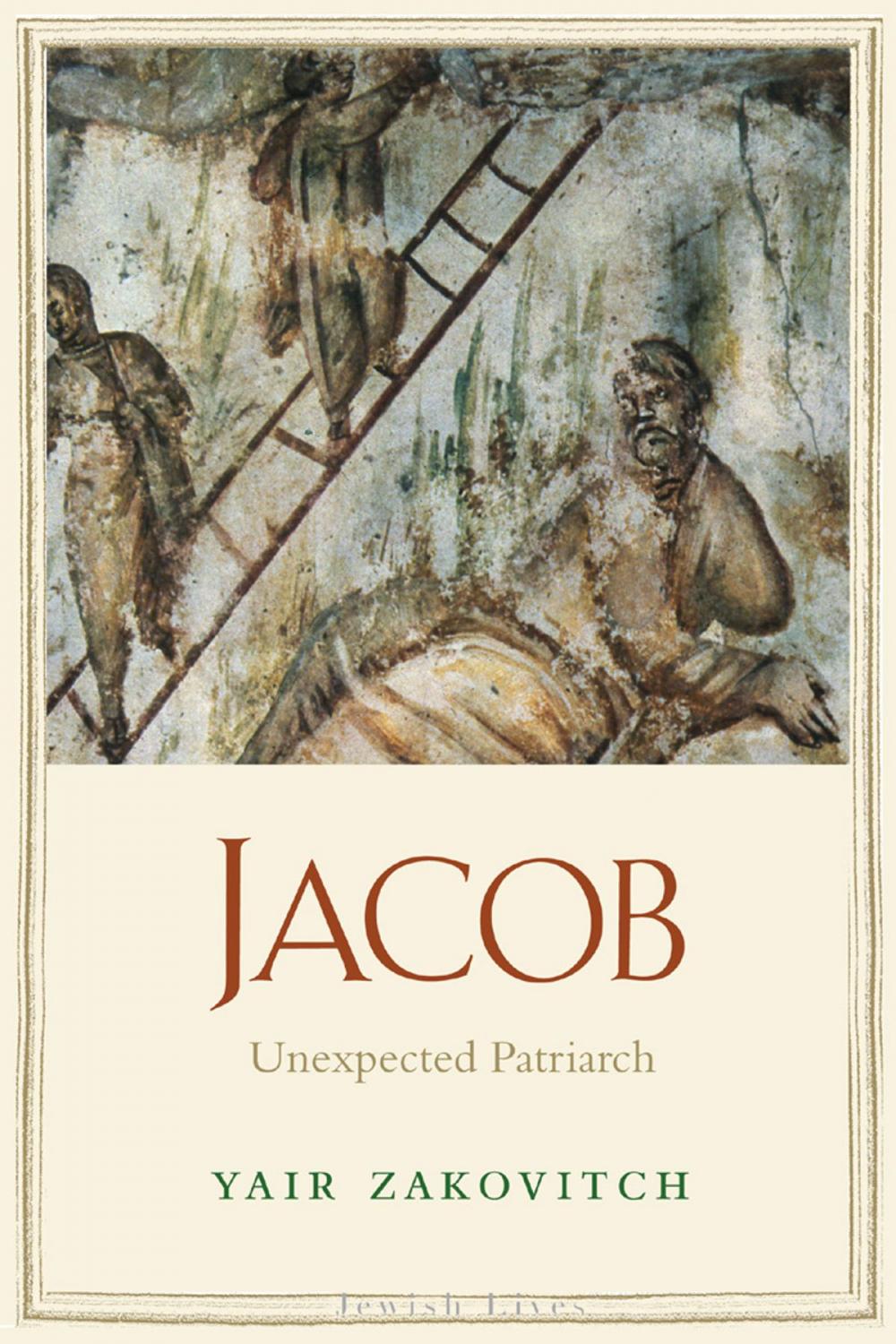 Big bigCover of Jacob: Unexpected Patriarch