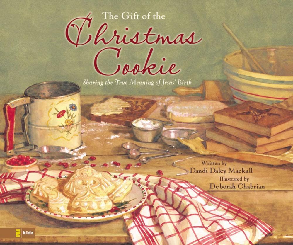 Big bigCover of Gift of the Christmas Cookie