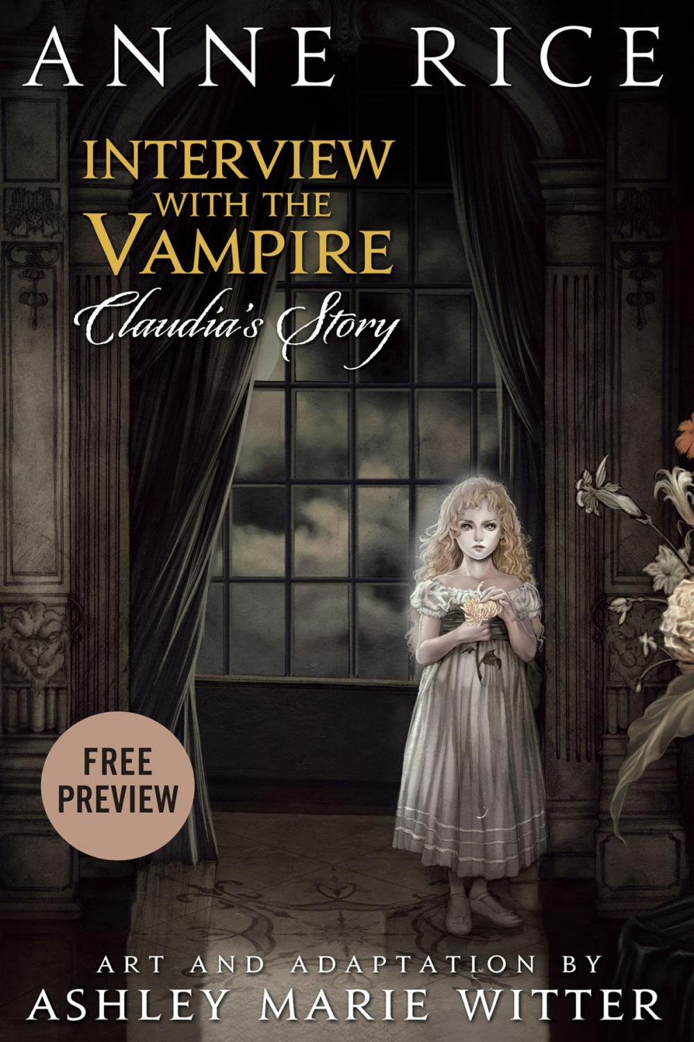 Big bigCover of Interview with the Vampire: Claudia's Story - Free Preview (First 32 Pages)