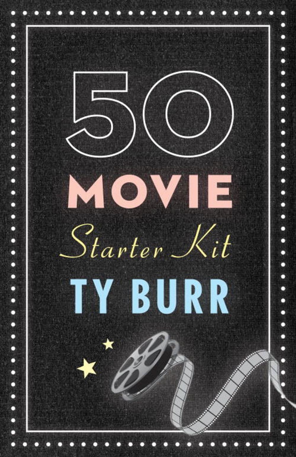 Big bigCover of The 50 Movie Starter Kit