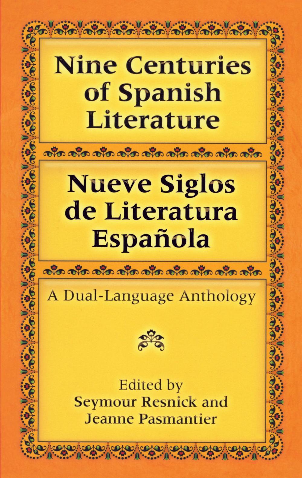 Big bigCover of Nine Centuries of Spanish Literature (Dual-Language)