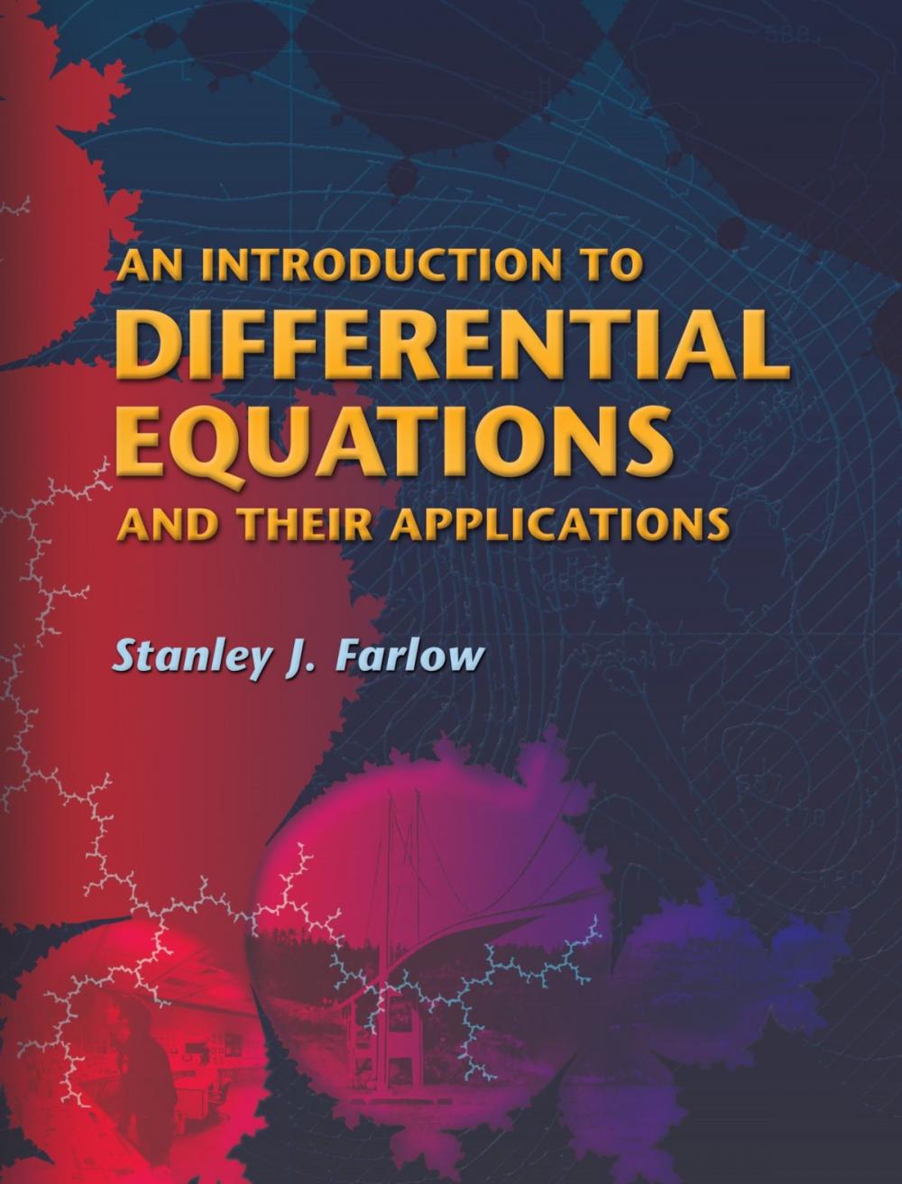 Big bigCover of An Introduction to Differential Equations and Their Applications