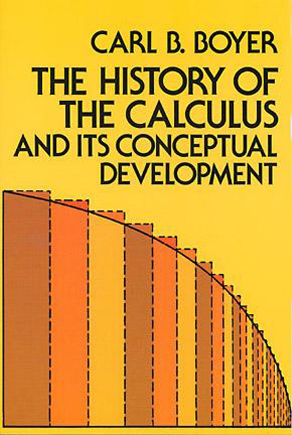 Big bigCover of The History of the Calculus and Its Conceptual Development