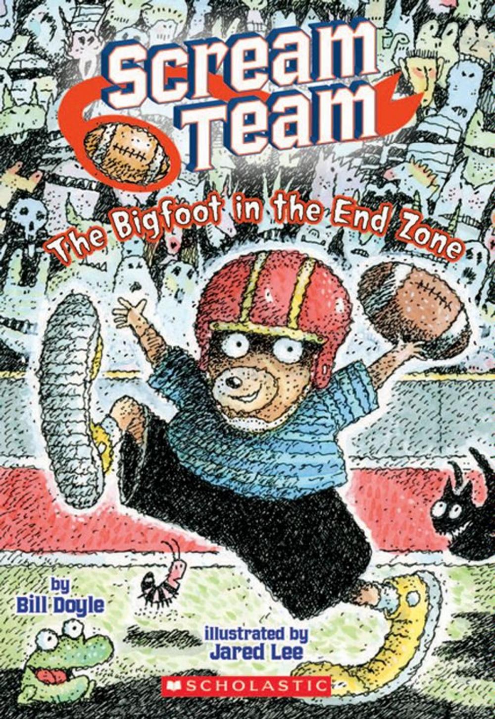 Big bigCover of The Big Foot in the End Zone (Scream Team #3)