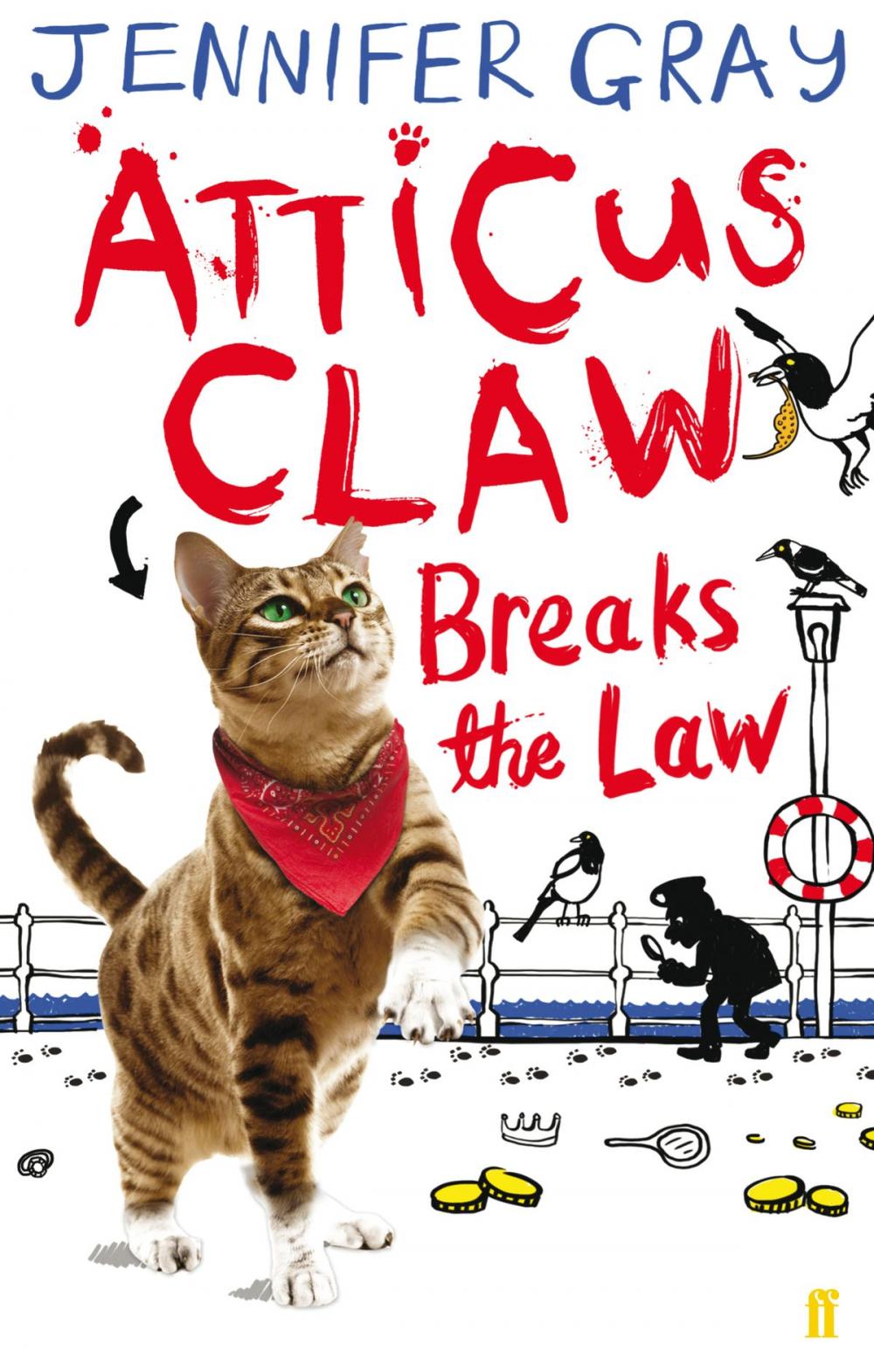 Big bigCover of Atticus Claw Breaks the Law