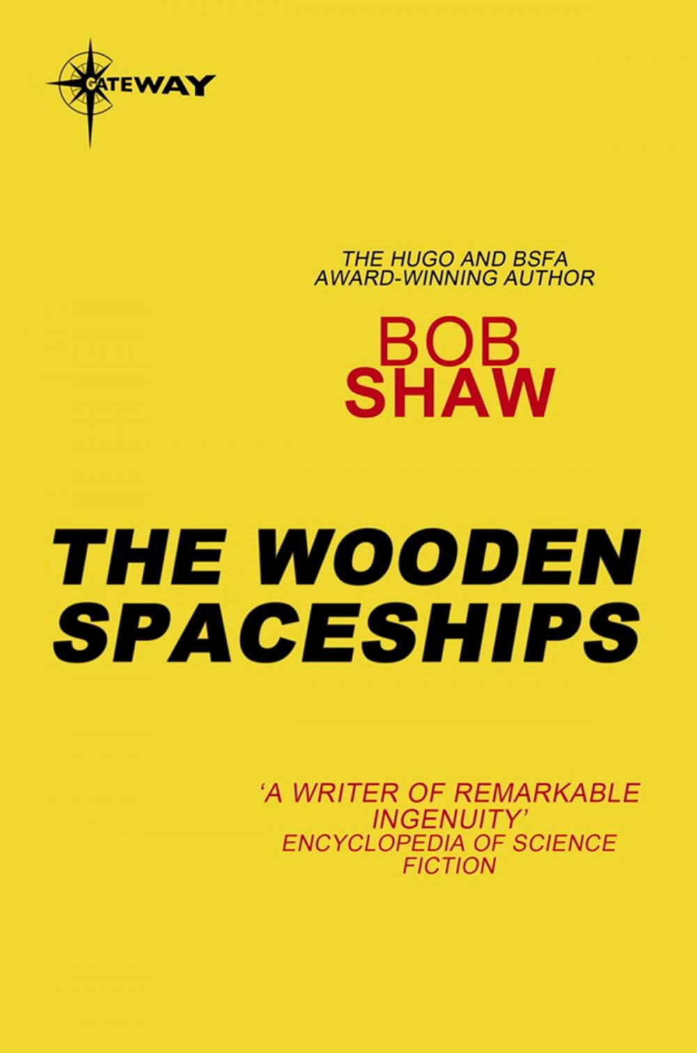 Big bigCover of The Wooden Spaceships