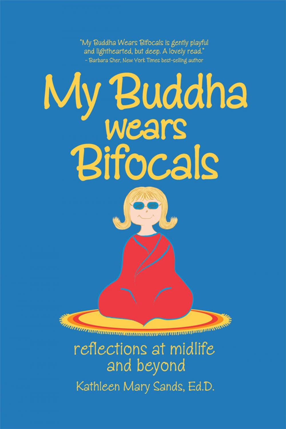 Big bigCover of My Buddha Wears Bifocals