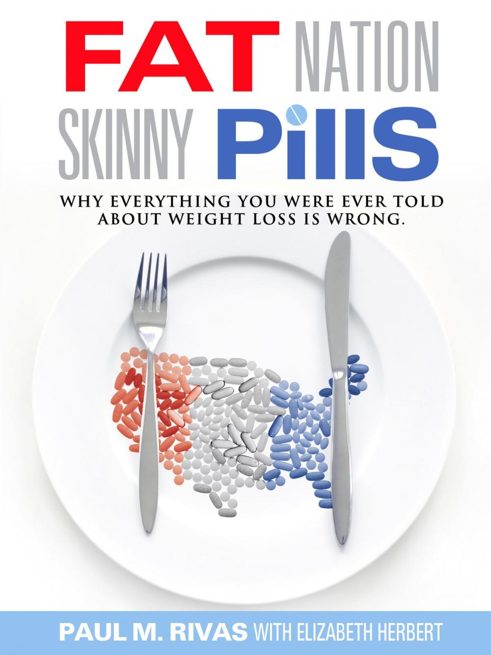 Big bigCover of Fat Nation Skinny Pills