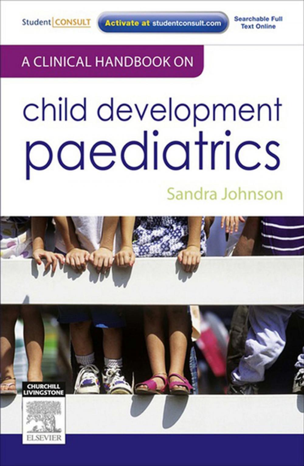 Big bigCover of A Clinical Handbook on Child Development Paediatrics - E-Book