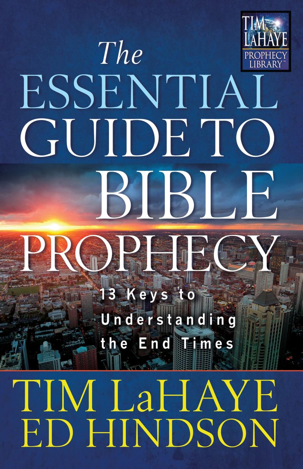 Big bigCover of The Essential Guide to Bible Prophecy