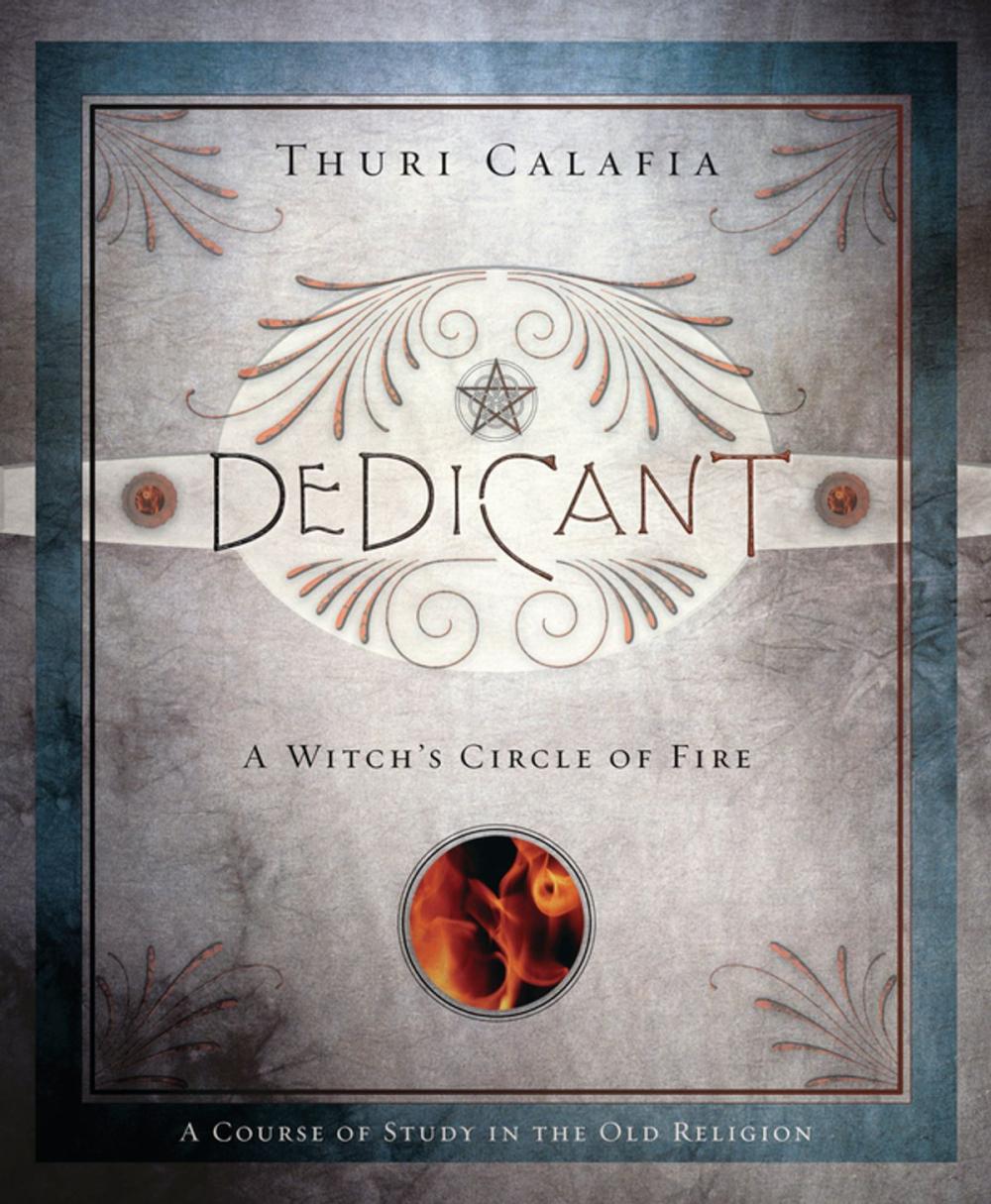 Big bigCover of Dedicant: A Witch's Circle of Fire