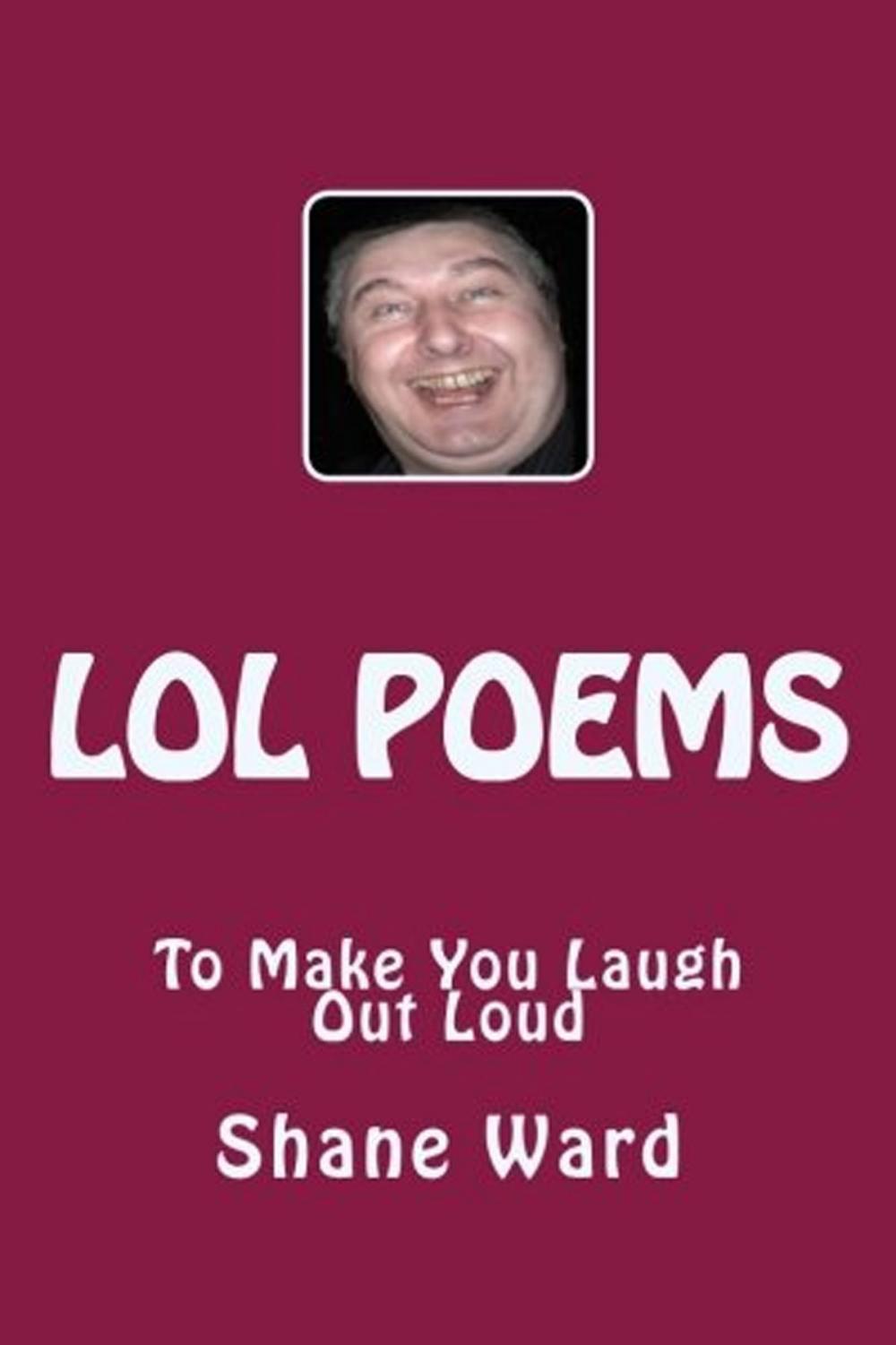 Big bigCover of LOL Poems To Make You Laugh Out Loud