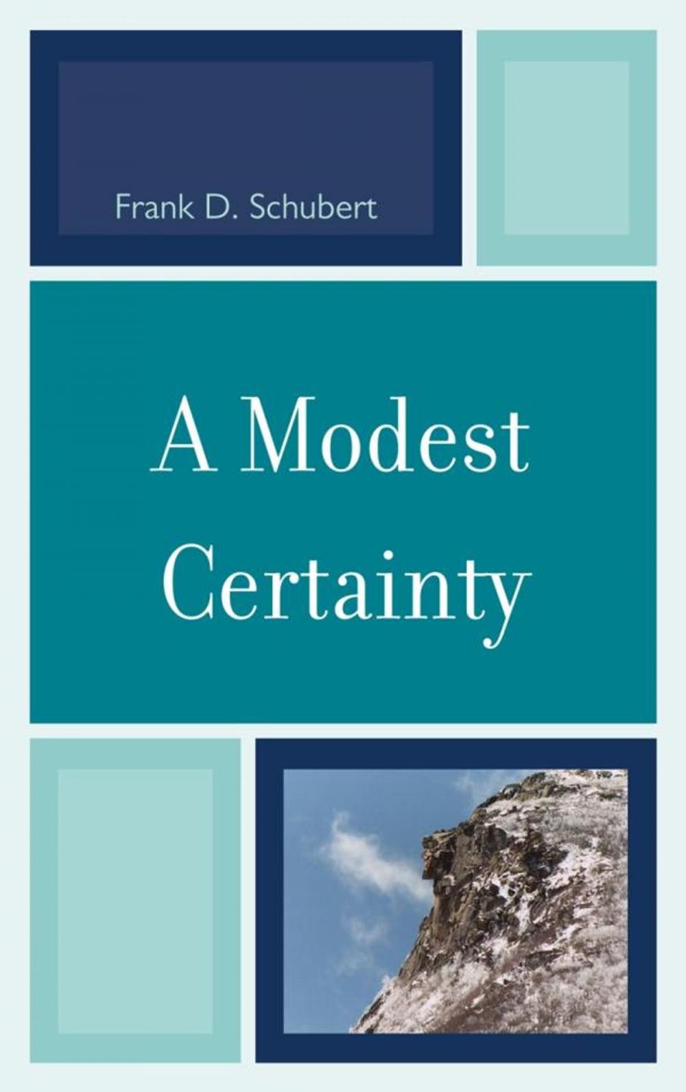 Big bigCover of A Modest Certainty