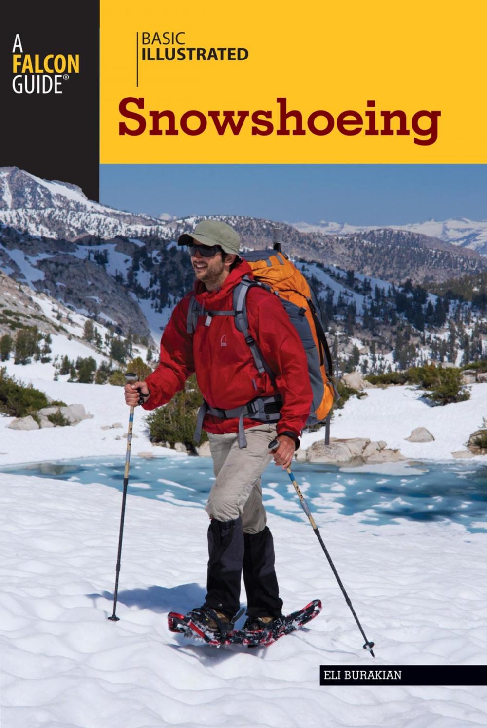 Big bigCover of Basic Illustrated Snowshoeing