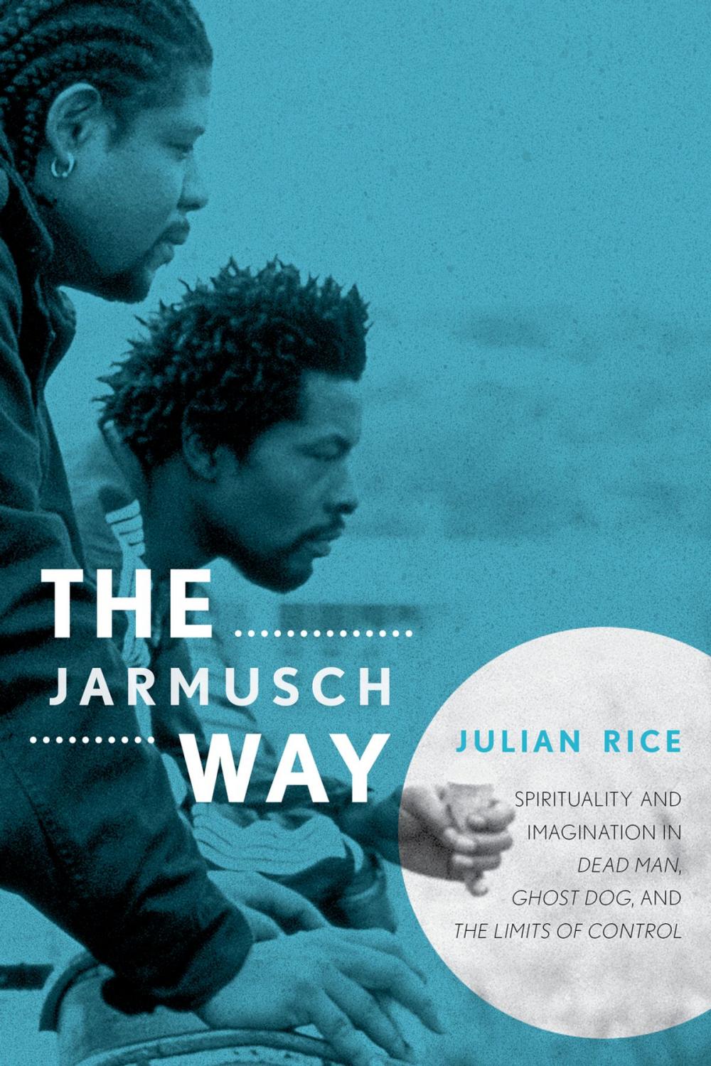 Big bigCover of The Jarmusch Way