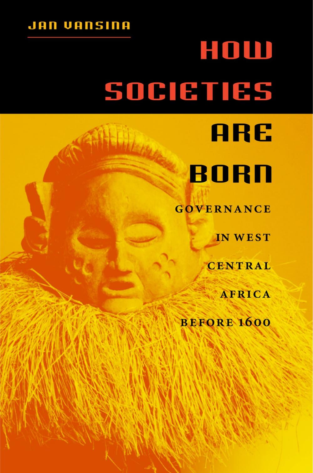 Big bigCover of How Societies Are Born