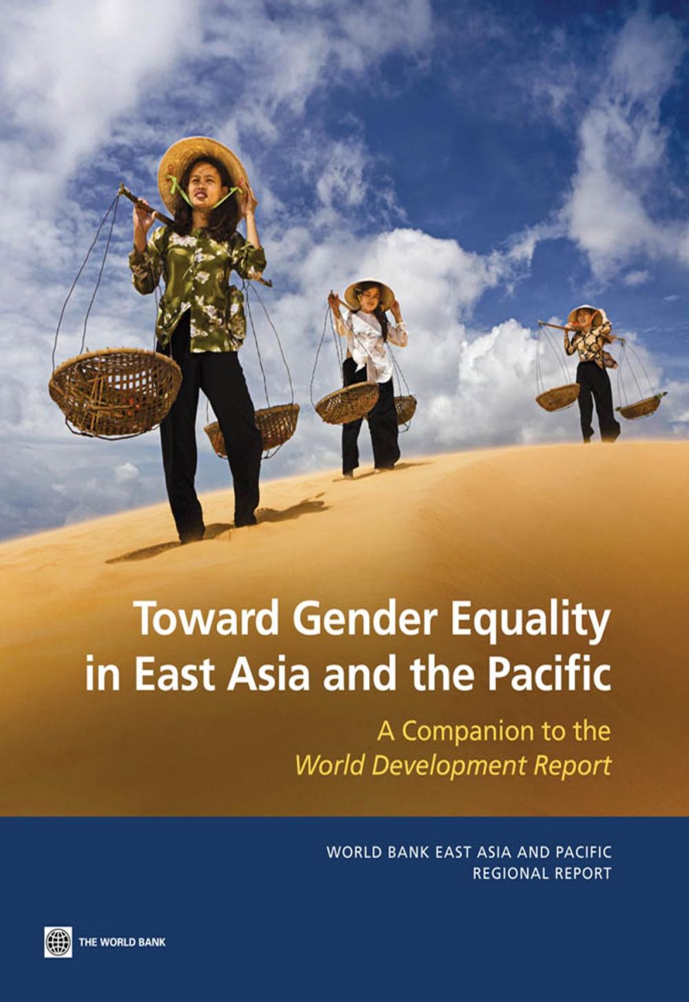 Big bigCover of Toward Gender Equality in East Asia and the Pacific: A Companion to the World Development Report