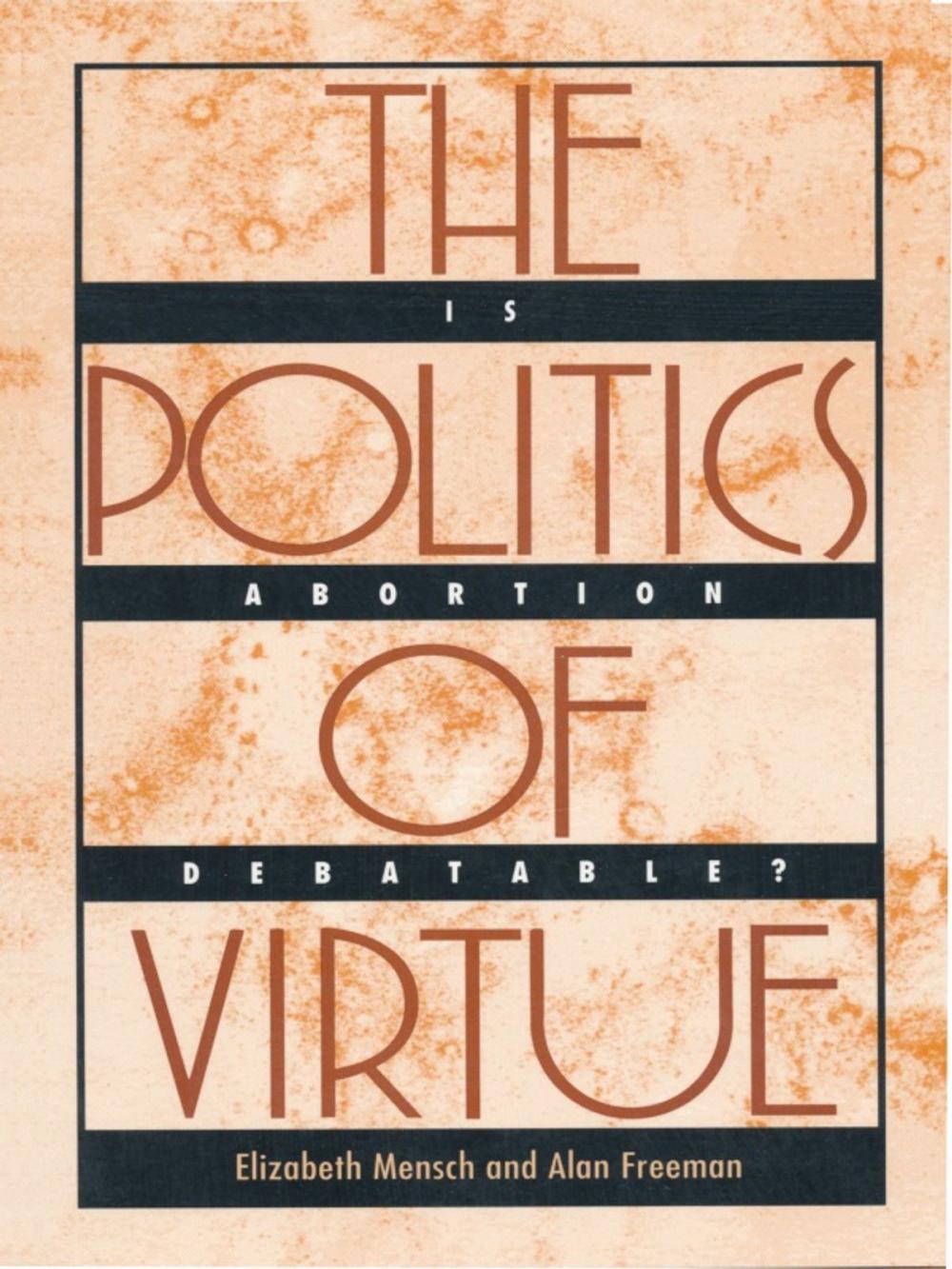 Big bigCover of The Politics of Virtue