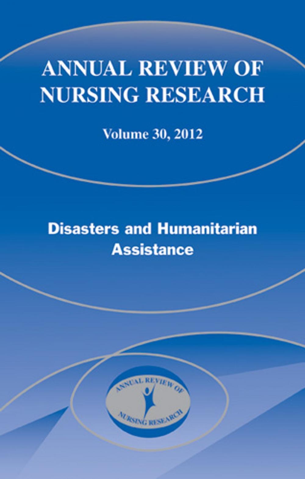 Big bigCover of Annual Review of Nursing Research, Volume 30, 2012