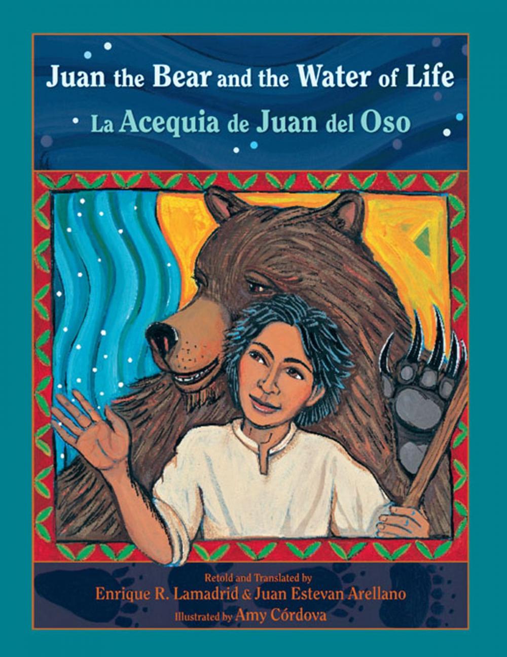 Big bigCover of Juan the Bear and the Water of Life: La Acequia de Juan del Oso