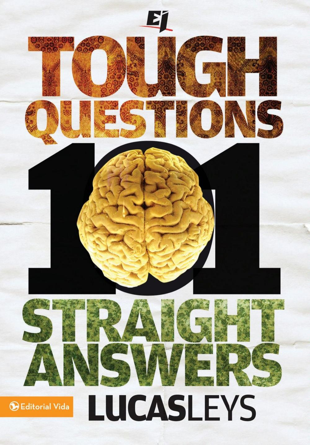 Big bigCover of 101 Tough Questions, 101 Straight Answers