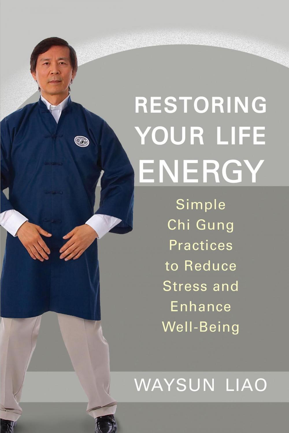 Big bigCover of Restoring Your Life Energy