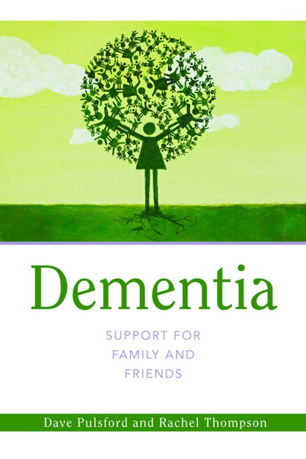 Big bigCover of Dementia - Support for Family and Friends