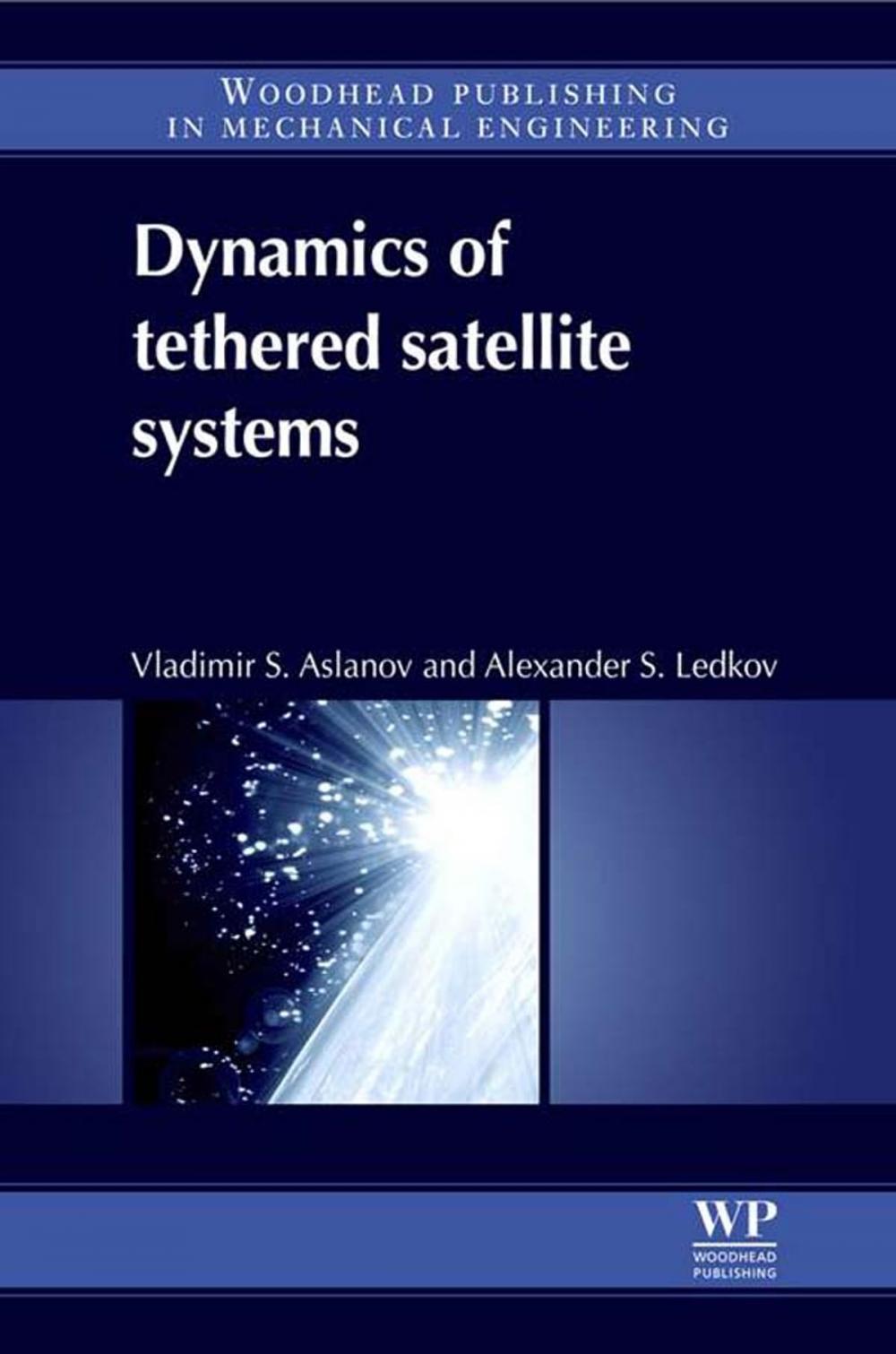 Big bigCover of Dynamics of Tethered Satellite Systems