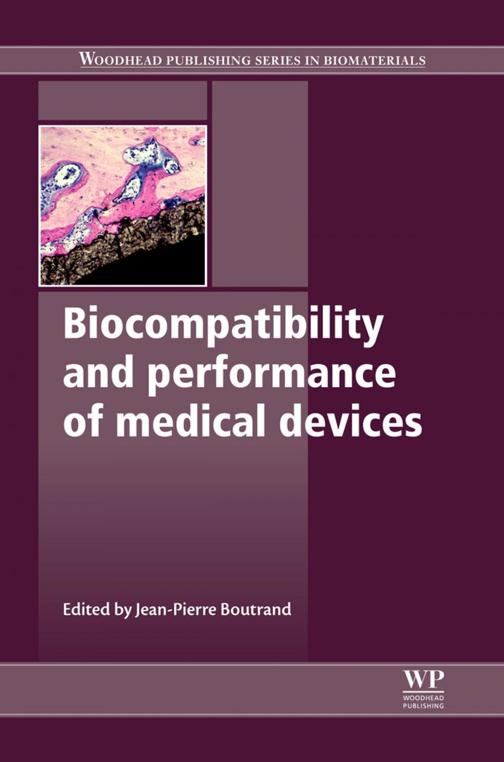 Big bigCover of Biocompatibility and Performance of Medical Devices