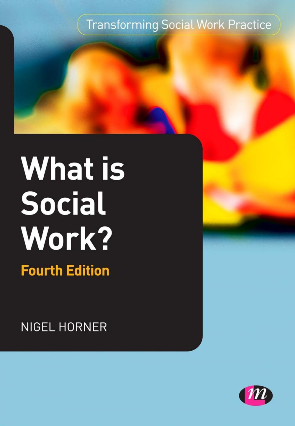 Big bigCover of What is Social Work?