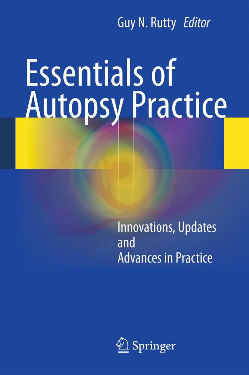 Big bigCover of Essentials of Autopsy Practice