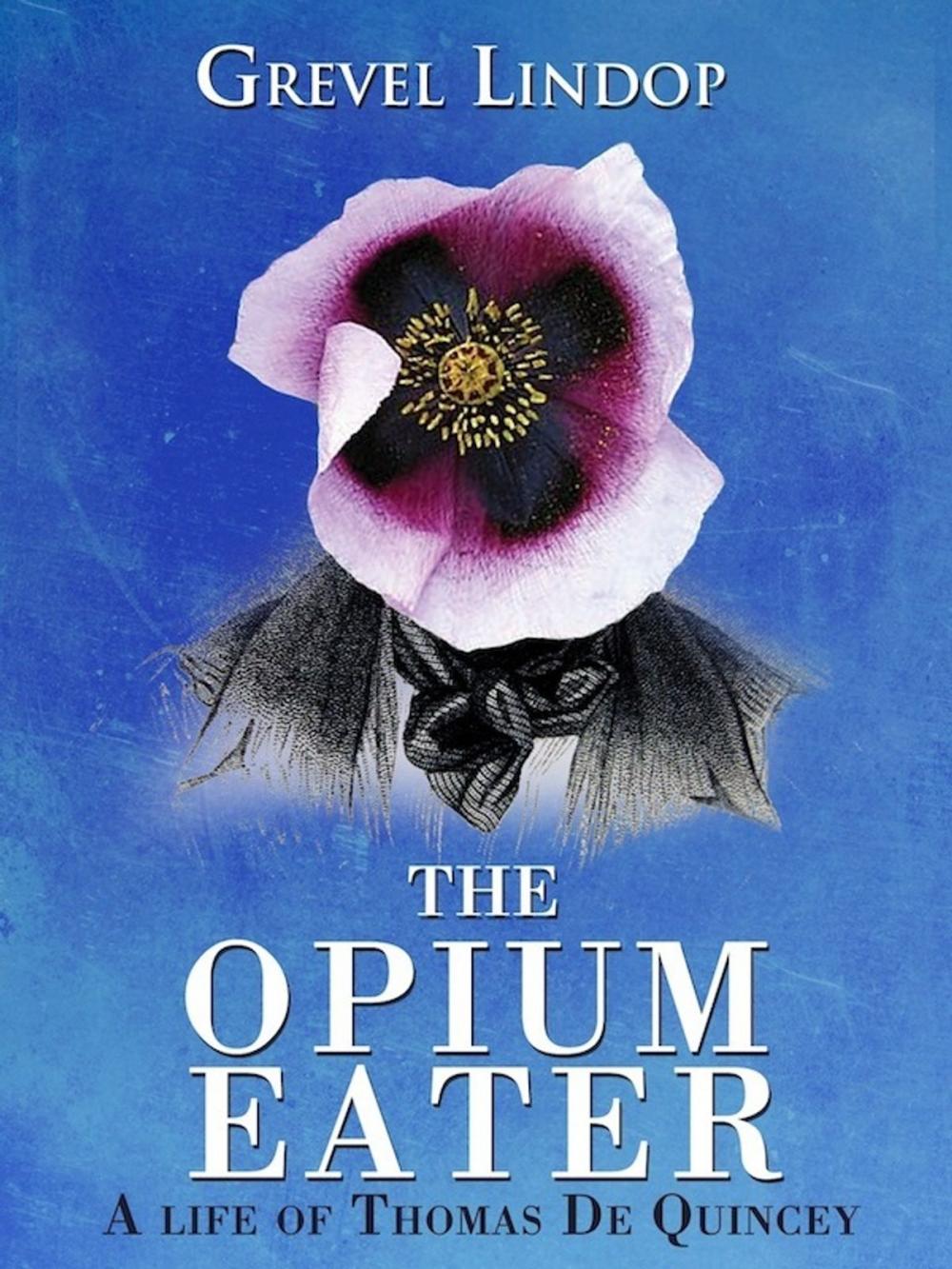 Big bigCover of The Opium Eater