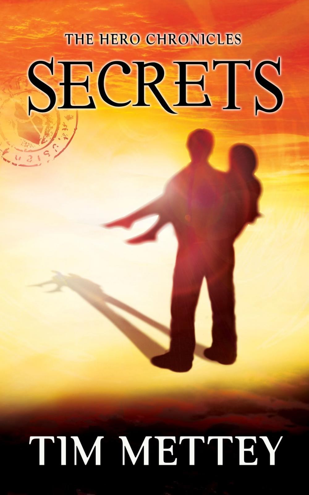 Big bigCover of Secrets: The Hero Chronicles (Volume 1)