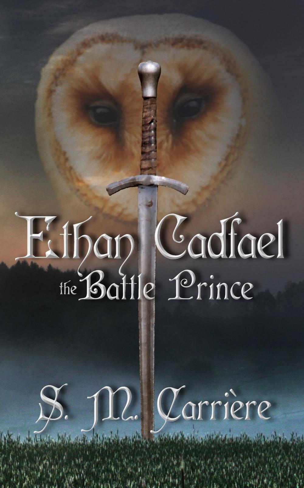 Big bigCover of Ethan Cadfael: The Battle Prince